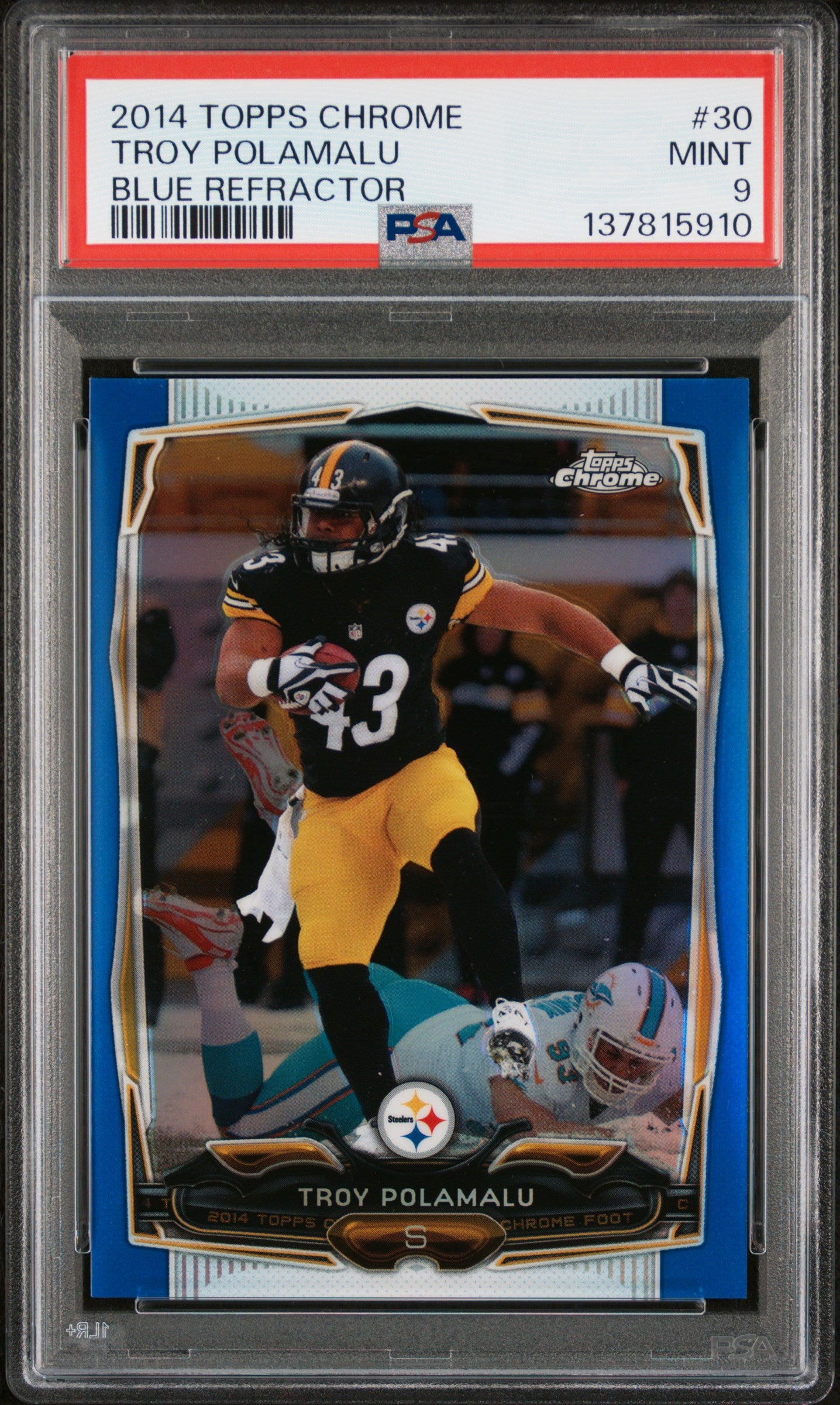 2014 Topps Chrome 30 Troy Polamalu Blue Refractor PSA 9