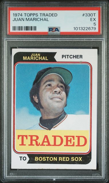 1974 TOPPS TRADED #330T JUAN MARICHAL PSA 5