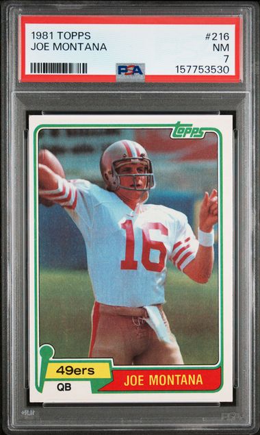 1981 TOPPS #216 JOE MONTANA RC PSA 7