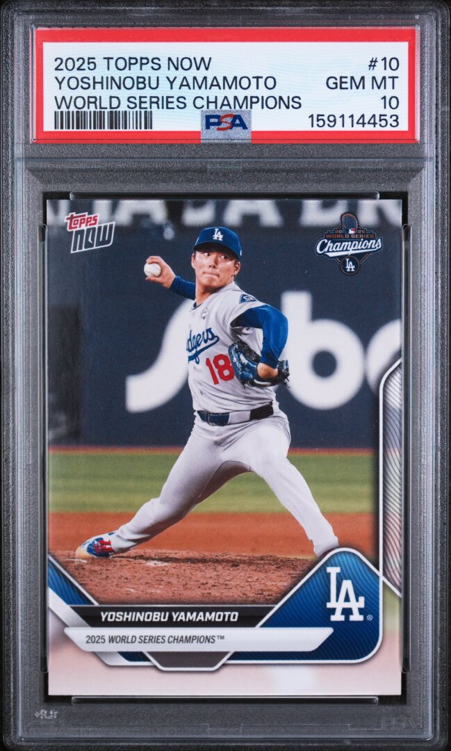 2025 Topps Now Dodgers World Series Champions Yoshinobu Yamamoto PSA 10 #10