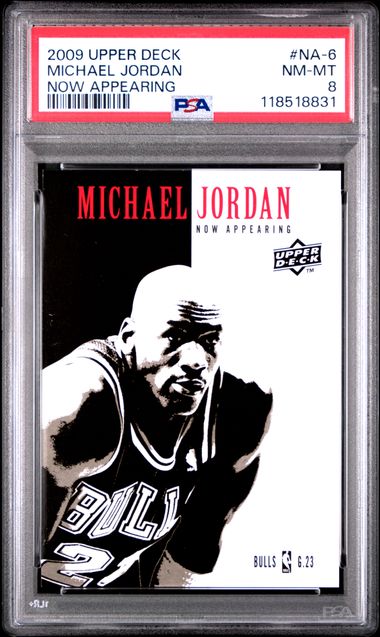 2009 UPPER DECK MICHAEL JORDAN NOW APPEARING #NA-6 PSA 8