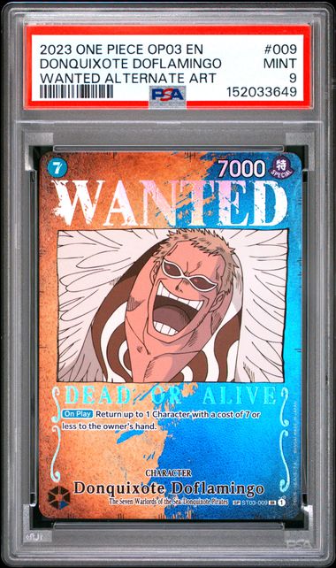 2023 ONE PIECE OP03 DONQUIXOTE DOFLAMINGO WANTED #009 ALT ART PSA 9