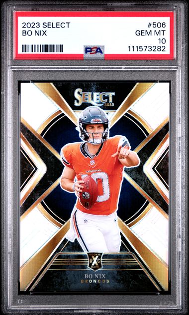 2023 Panini Select Bo Nix XRC #506 PSA 10