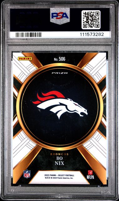 2023 Panini Select Bo Nix XRC #506 PSA 10