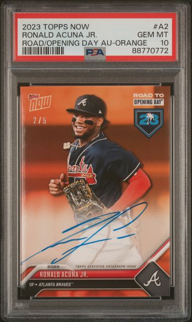 2023 Topps Now "Road to Opening Day" Ronald Acuña Jr. Auto PSA 10