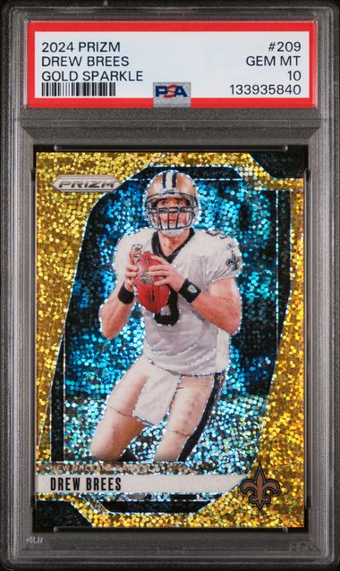2024 Panini Prizm Drew Brees #209 Gold Sparkle /24 PSA 10