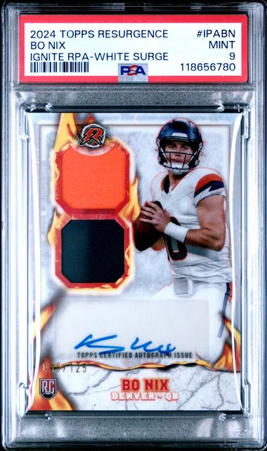 2024 Topps Resurgence Bo Nix #IPABN Ignite Rookie Patch Autographs PSA 9