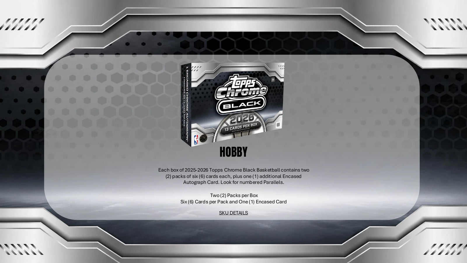 2025-26 Topps Chrome Black Basketball Hobby Box