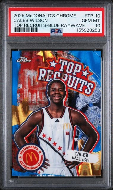 2025 Topps Chrome McDonald's Caleb Wilson RC Top Recruits Blue Raywave PSA 10