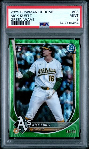 2025 Bowman Chrome Nick Kurtz RC /99 Green Wave PSA 9
