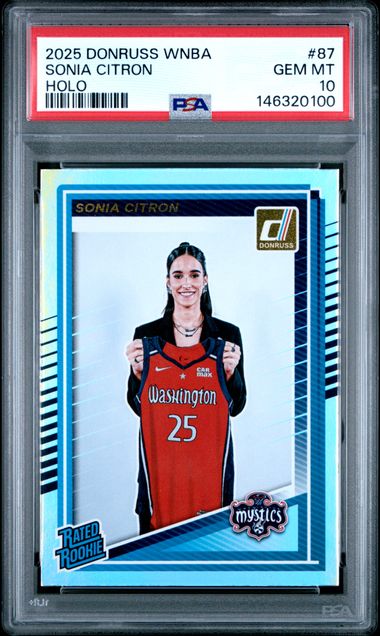 2025 PANINI DONRUSS WNBA SONIA CITRON RC #87 HOLO PSA 10