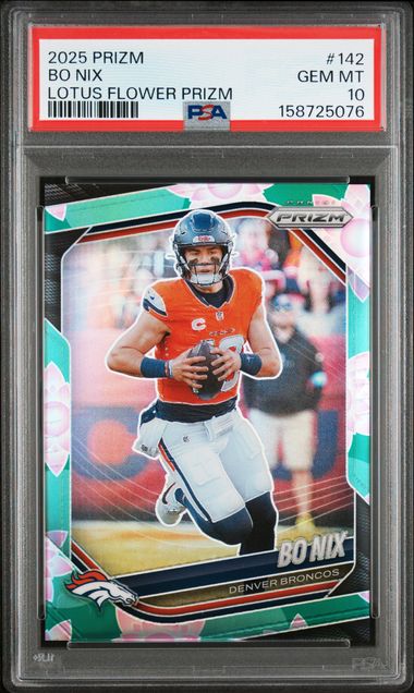 2025 Panini Prizm Bo Nix Lotus Flower /18 PSA 10 (Pop 2)