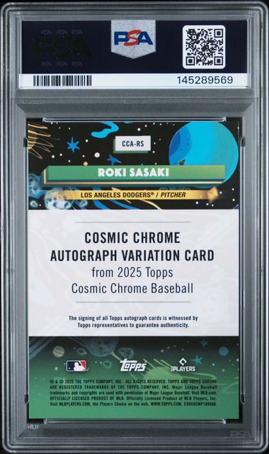 2025 TOPPS COSMIC CHROME ROKI SASAKI RC AUTOGRAPHS PSA 9