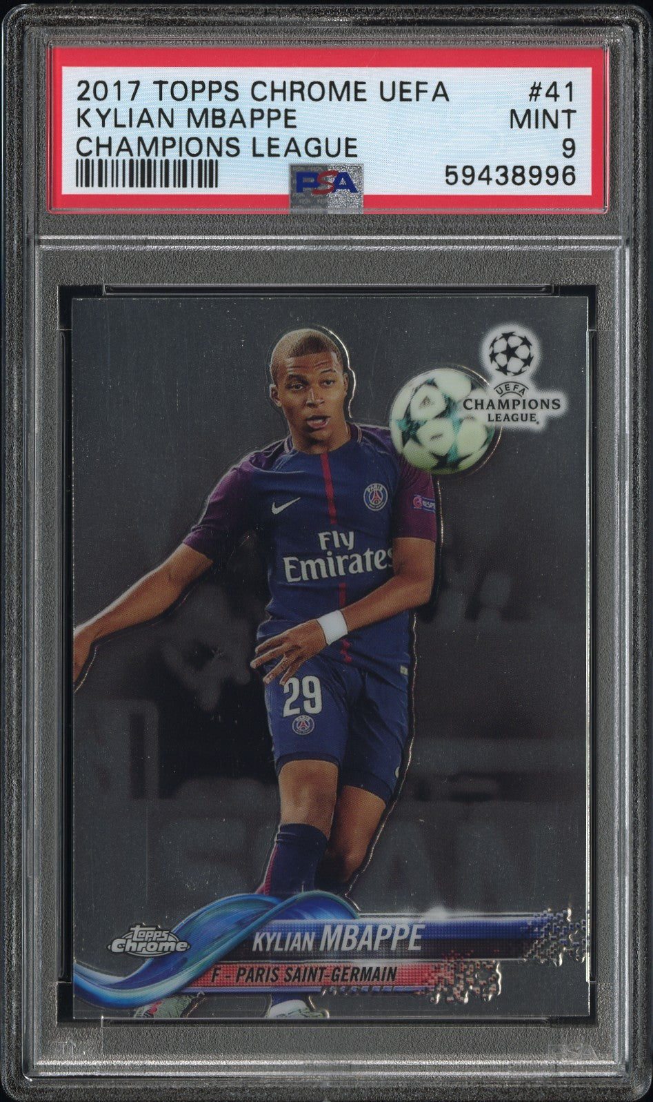 2017 TOPPS CHROME UEFA CHAMPIONS LEAGUE 41 KYLIAN MBAPPE PSA 9 - front