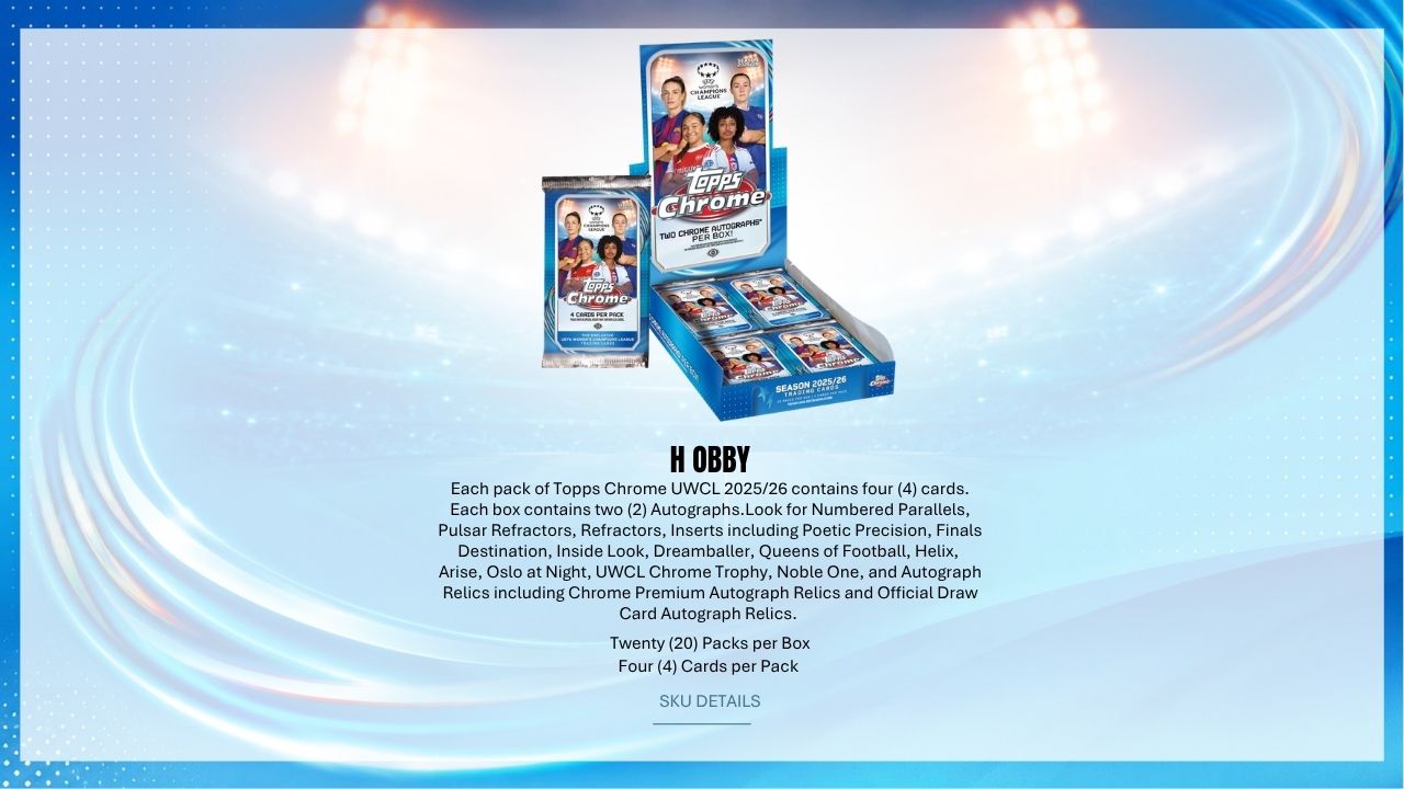2025-26 Topps Chrome UEFA Champions League Women's Soccer Hobby Box