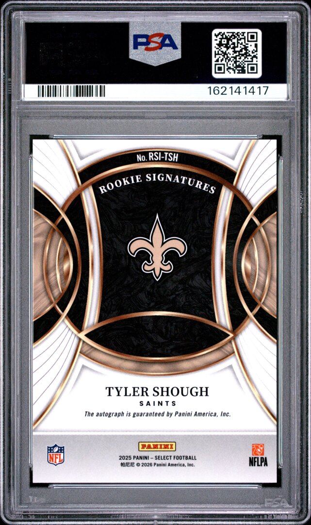 2025 Panini Select Rookie Signatures Tyler Shough PSA 10 #RSI-TSH