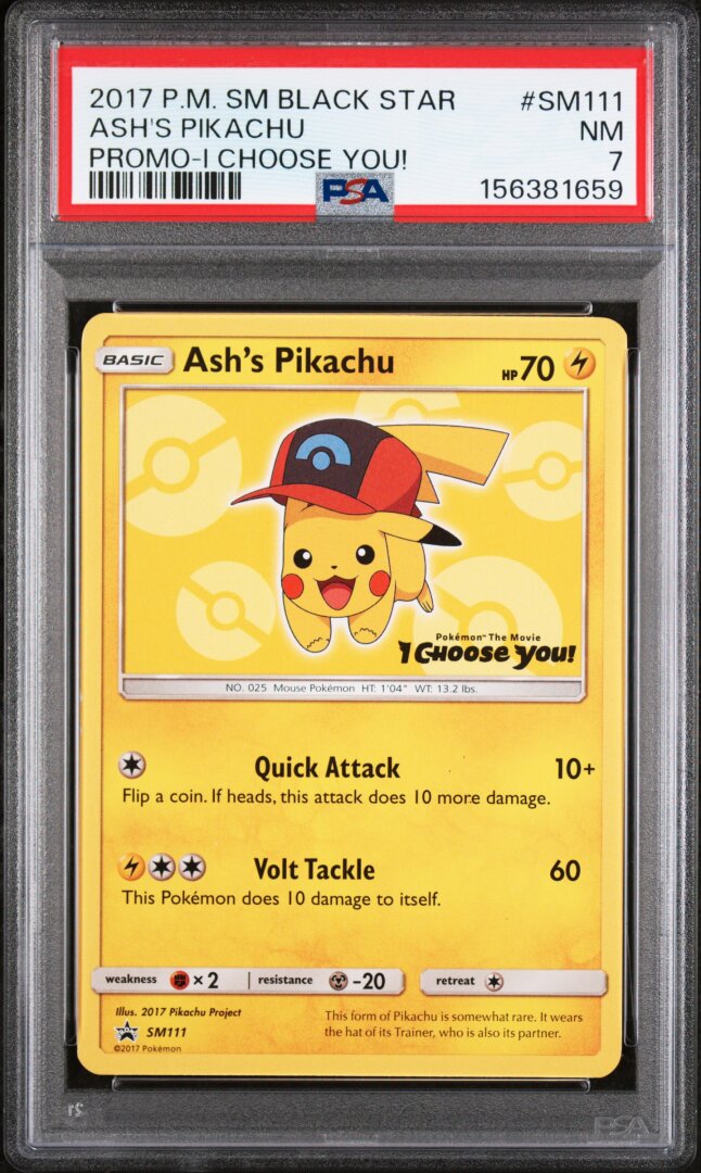 2017 Pokemon Sm Black Star Promo Ash's Pikachu Promo-i Choose You! PSA 7 #SM111