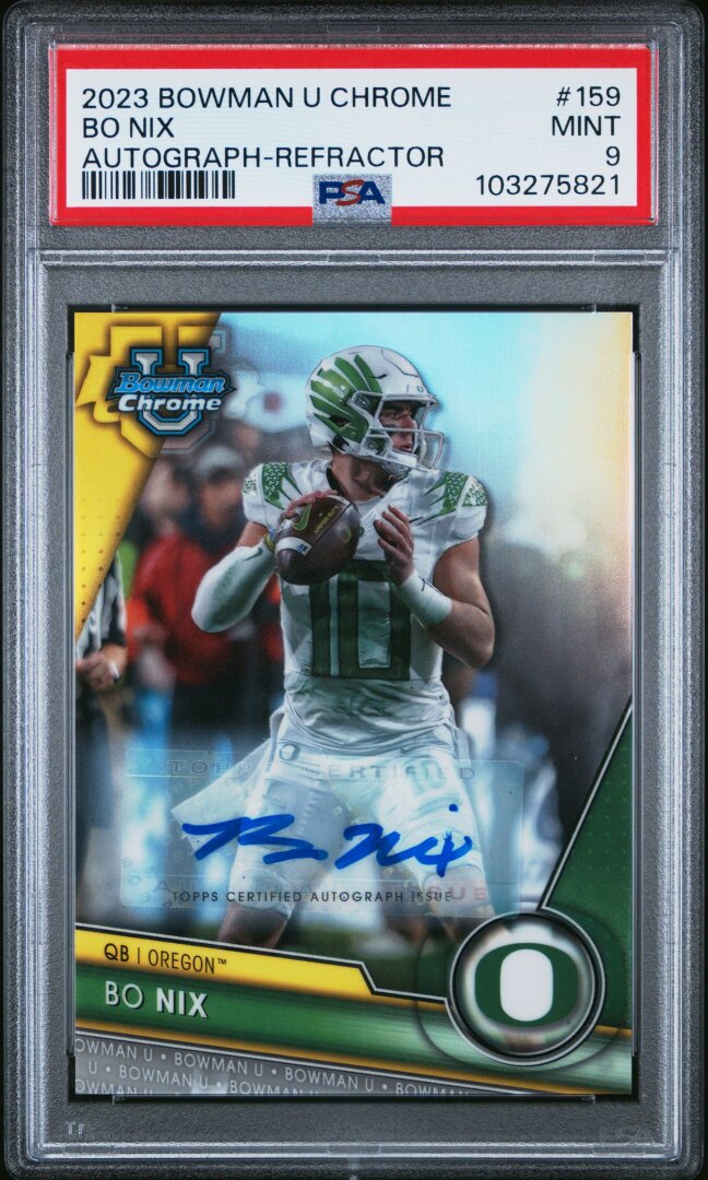 2023 Bowman University Chrome #159 Bo Nix Autograph Refractor /499 PSA 9
