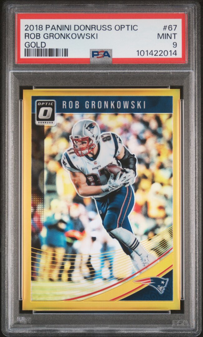 2018 Donruss Optic #67 Rob Gronkowski Gold /10 PSA 9