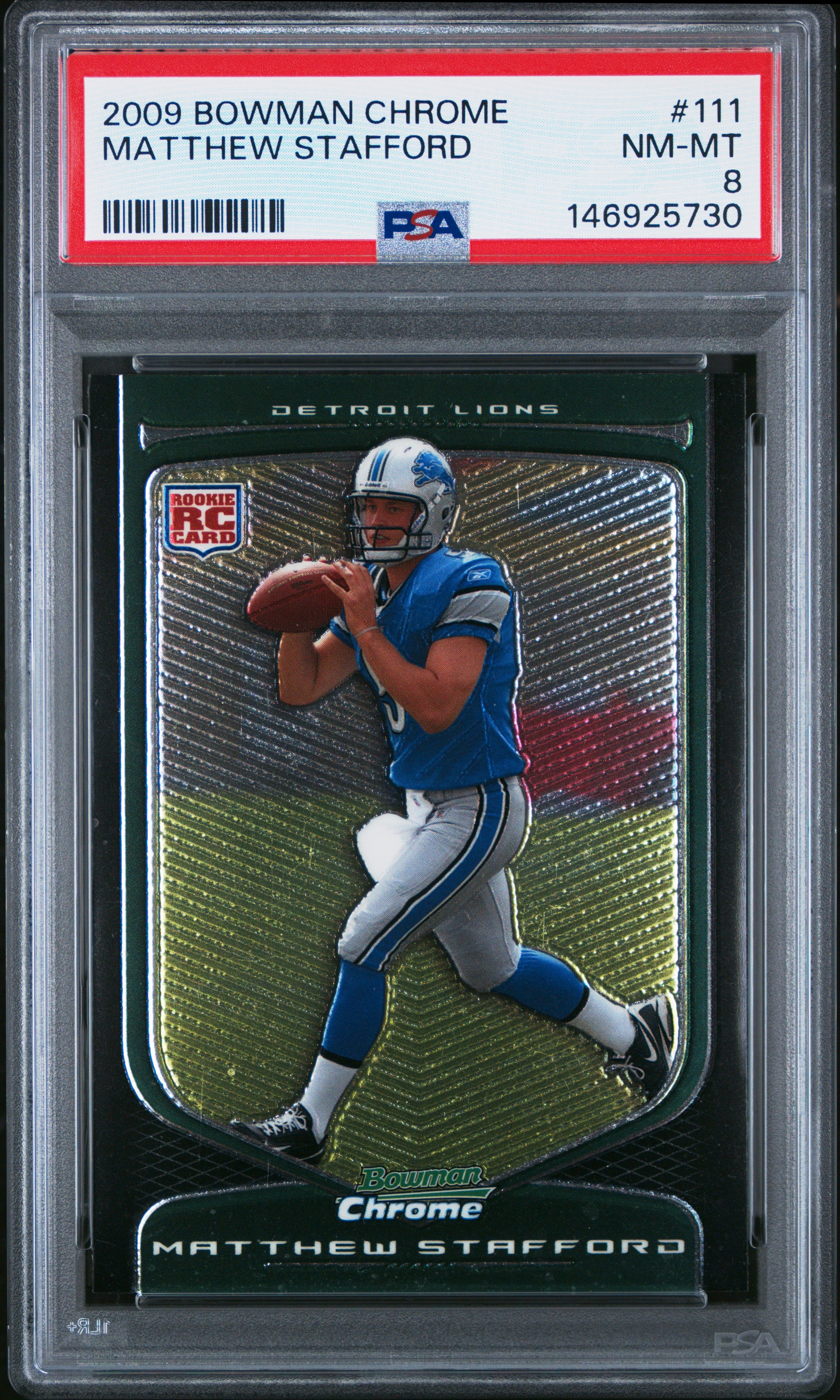2009 Bowman Chrome 111 Matthew Stafford PSA 8