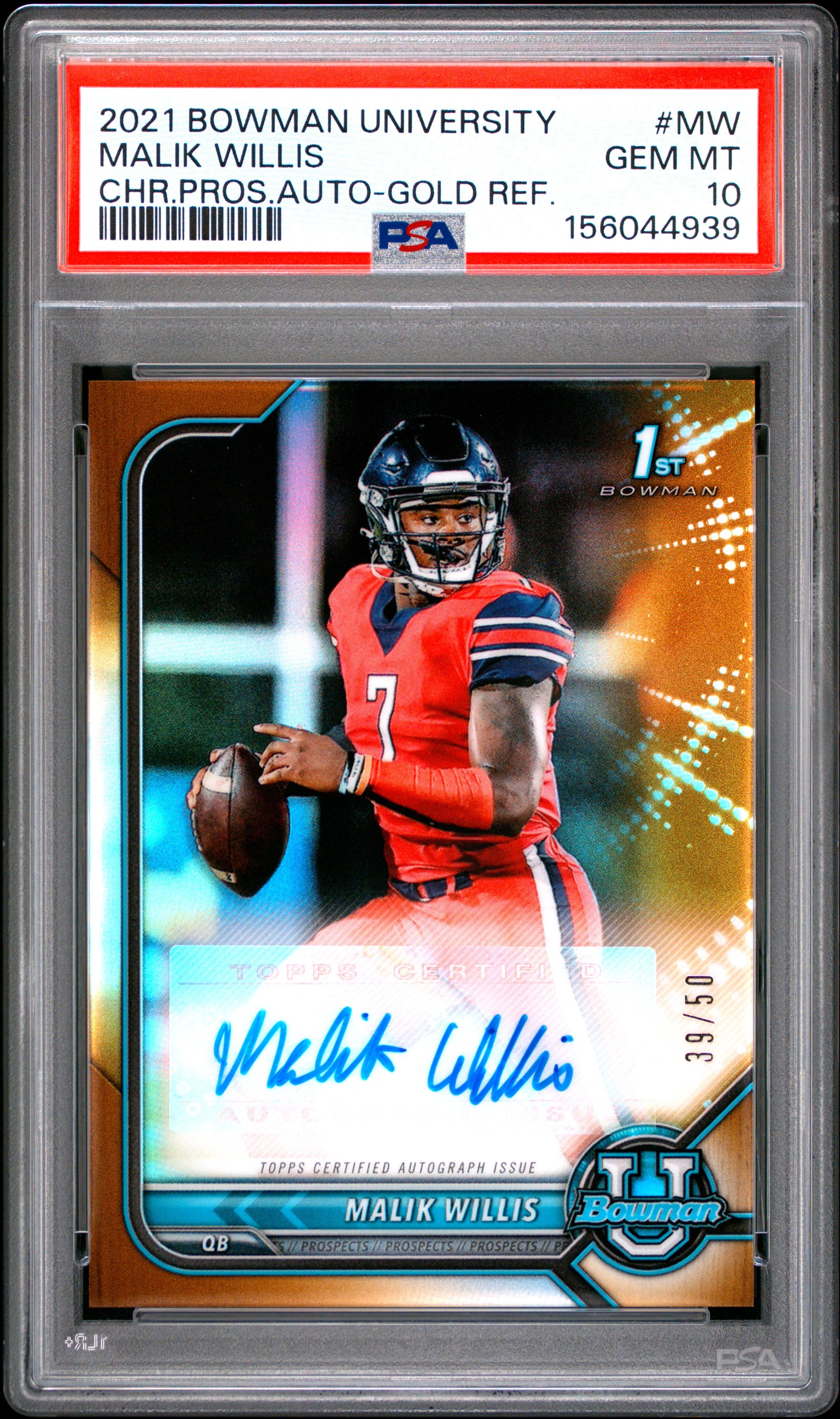 2021 BOWMAN UNIVERSITY CHROME PROSPECT AUTOGRAPHS MW MALIK WILLIS GOLD REFRACTOR PSA 10 - front
