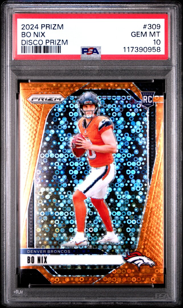 2024 Panini Prizm #309 Bo Nix RC Disco Prizm PSA 10