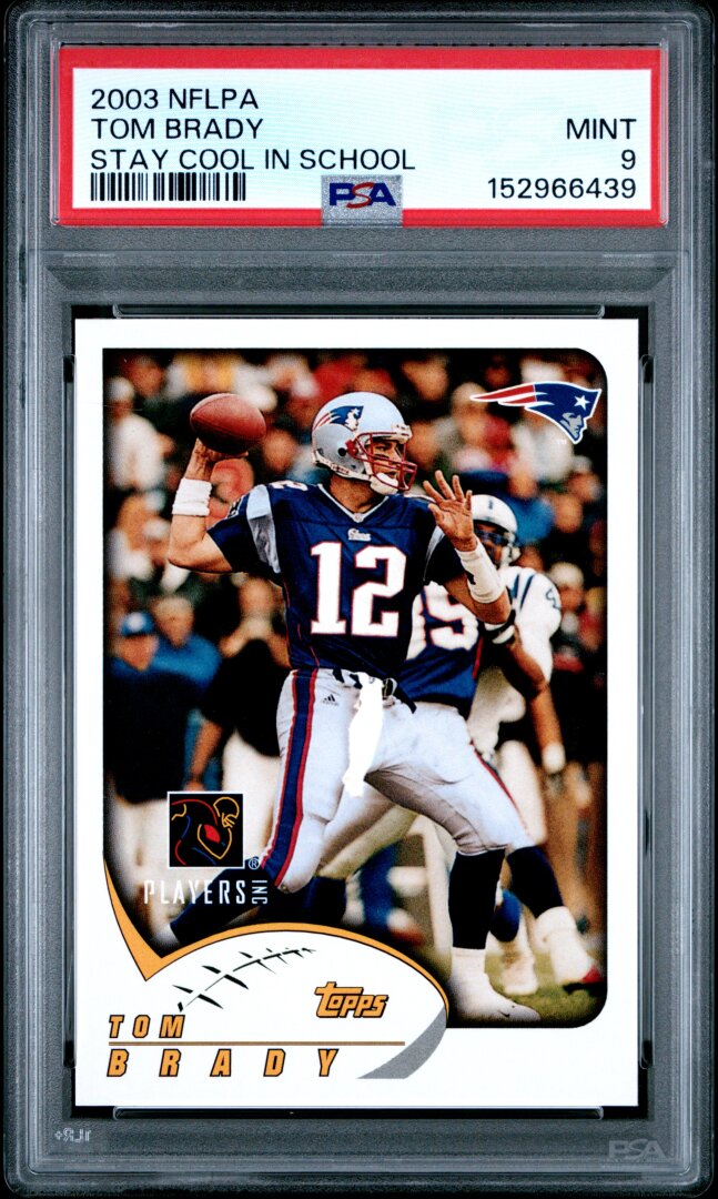 2003 Nflpa Stay Cool In School Tom Brady Stay Cool In School PSA 9
