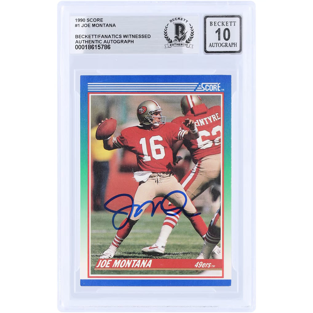 1990 Score Joe Montana Autograph Beckett/Fanatics Authentic, Auto 10