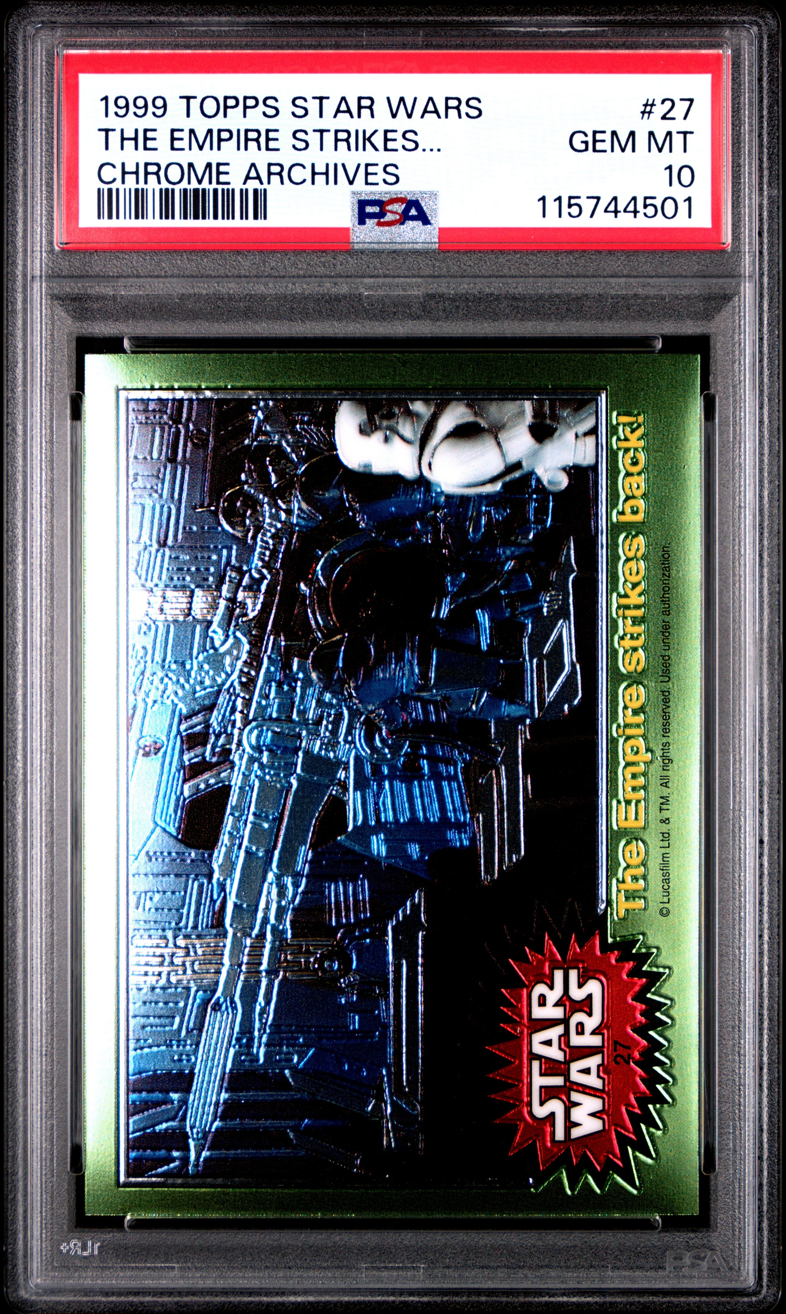 1999 TOPPS CHROME STAR WARS CHROME ARCHIVES 27 THE EMPIRE STRIKES BACK! PSA 10 - front