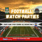 Football Watch Party - Every Saturday, Sunday, Monday & Thursday - All Season Long....