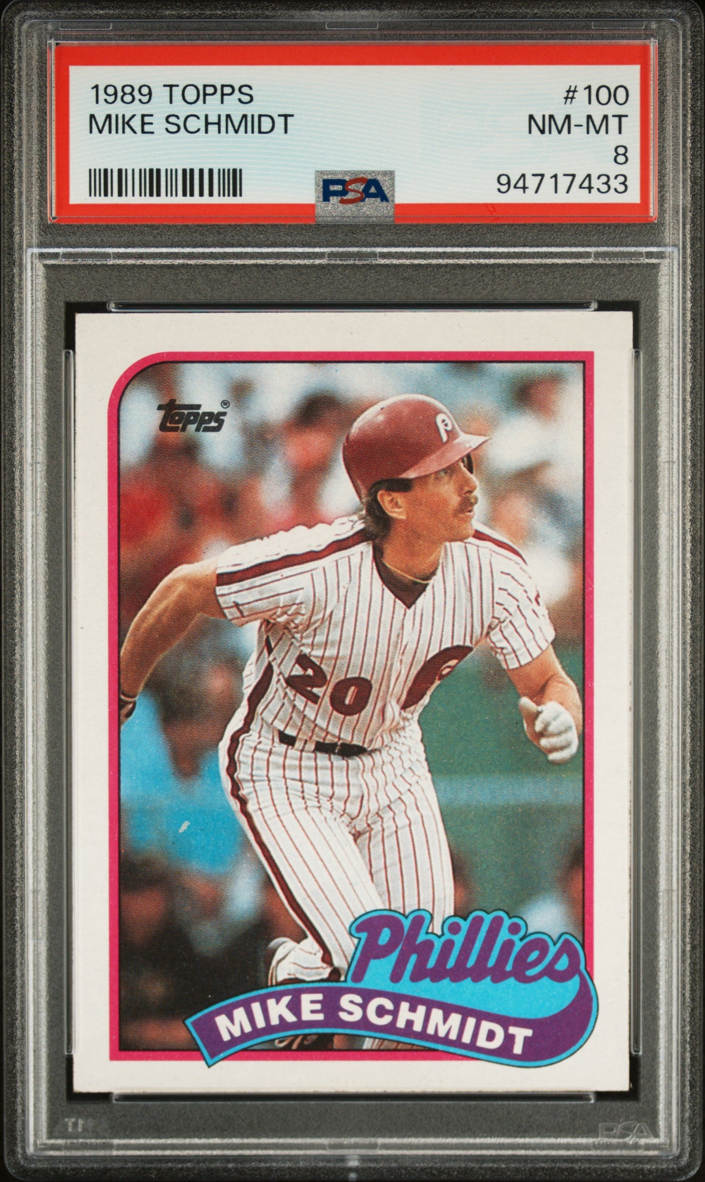 1989 TOPPS 100 MIKE SCHMIDT PSA 8 - front
