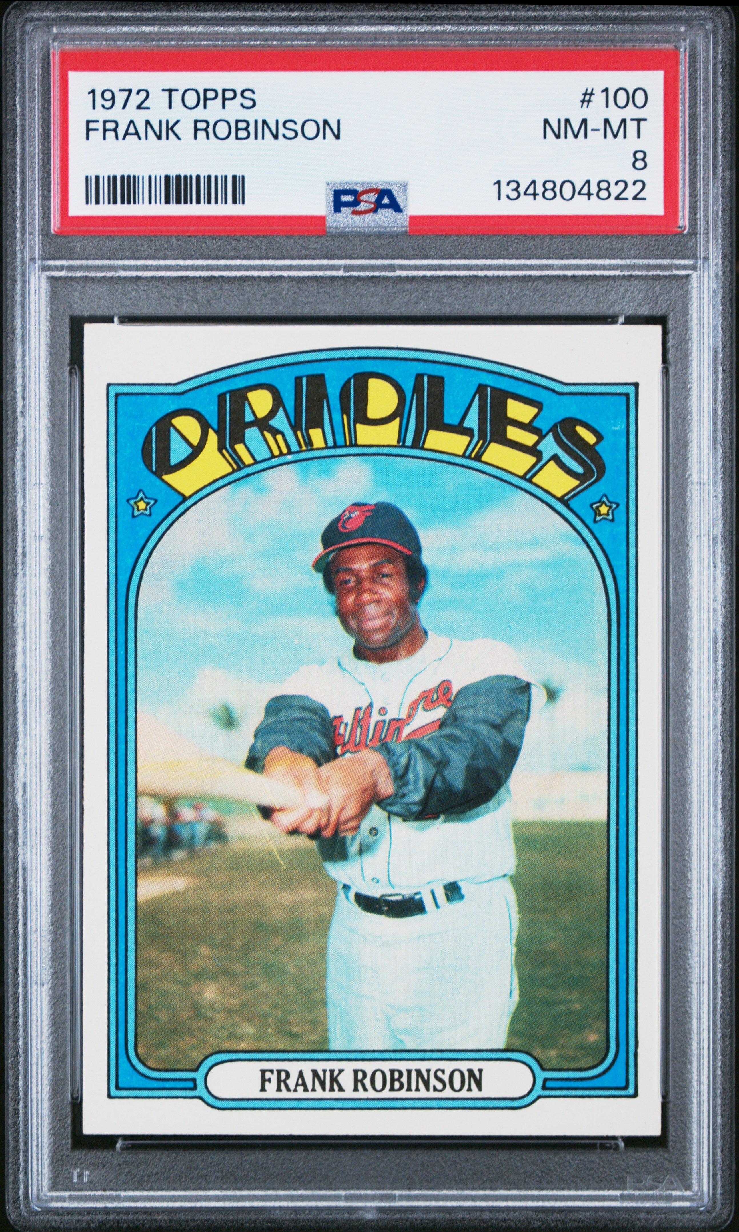 1972 Topps 100 Frank Robinson PSA 8
