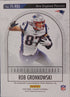 2025 Panini Silhouette ROB GRONKOWSKI #FS-RBG on card auto /25