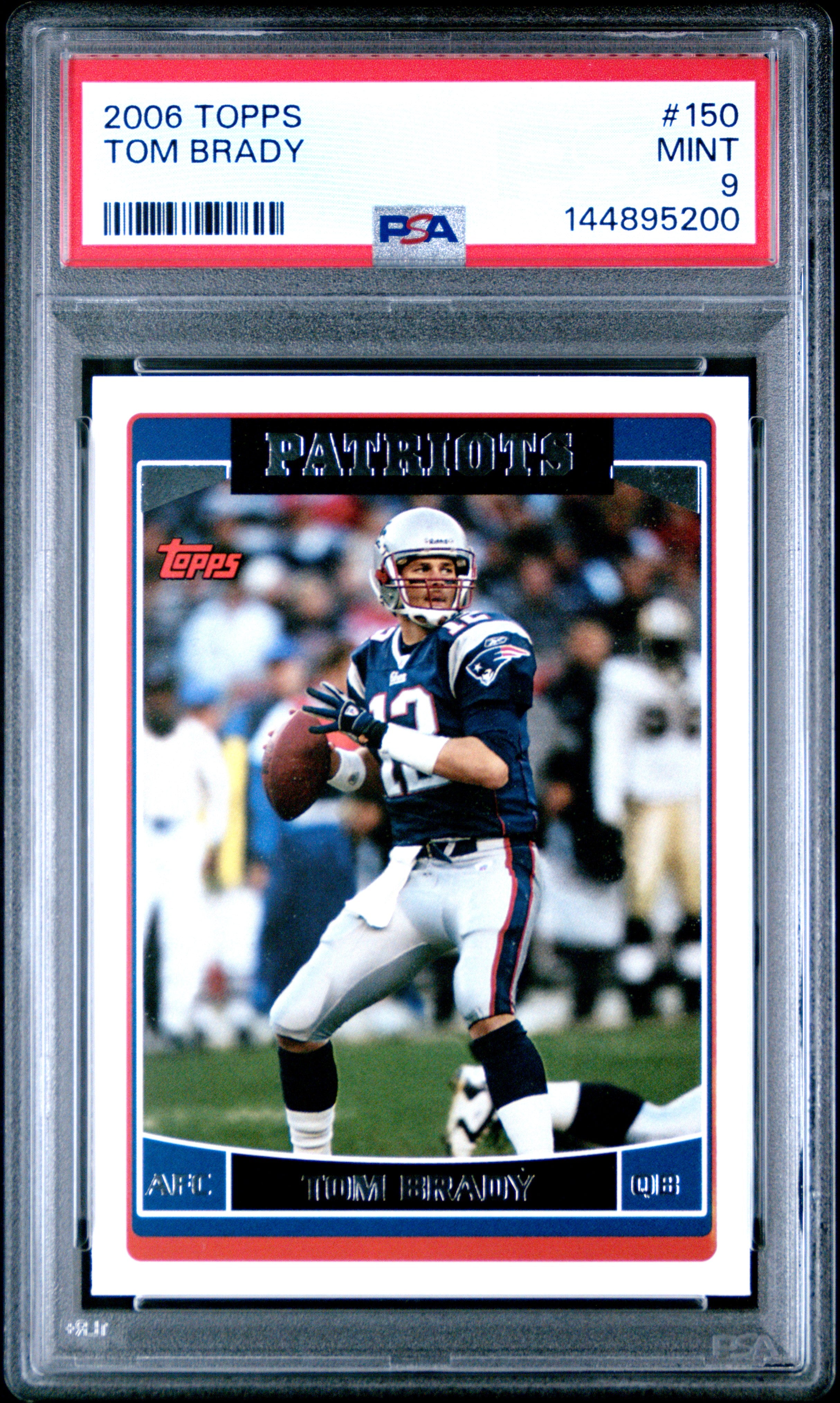2006 Topps 150 Tom Brady PSA 9