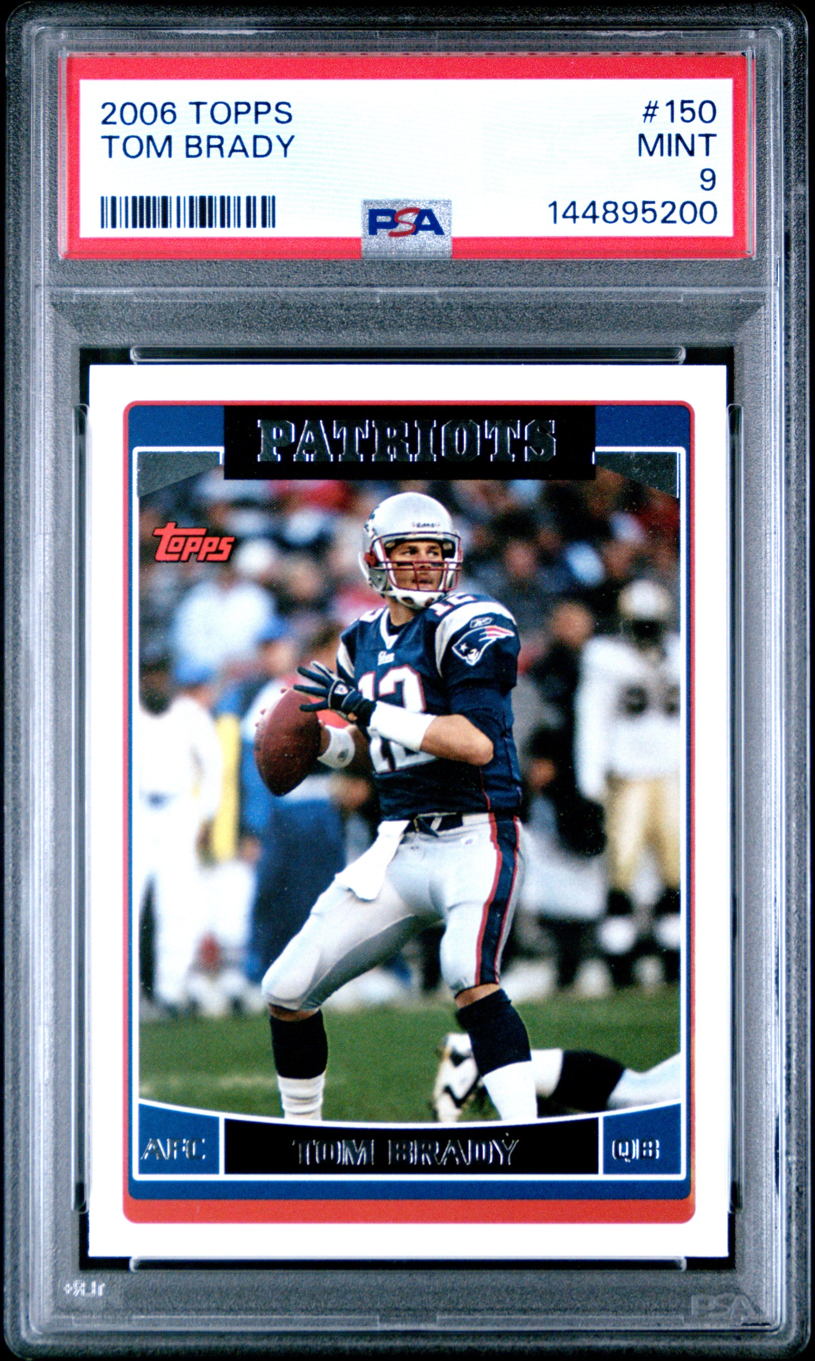 2006 Topps 150 Tom Brady PSA 9