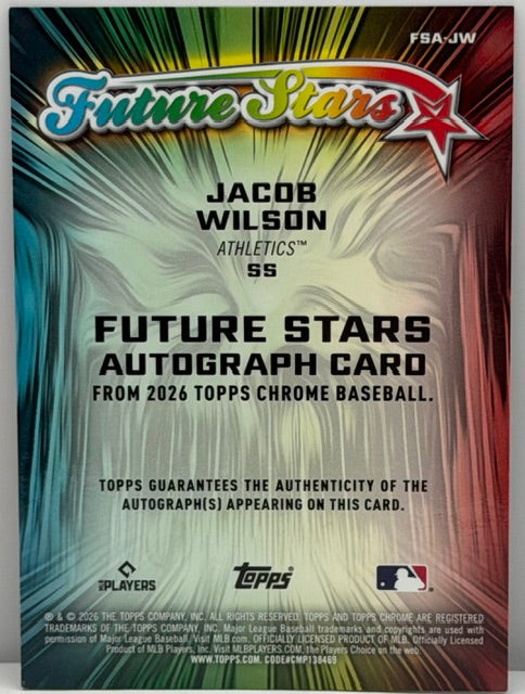 2026 Topps Chrome Jacob Wilson Future Stars Auto /99 #FSA-JW