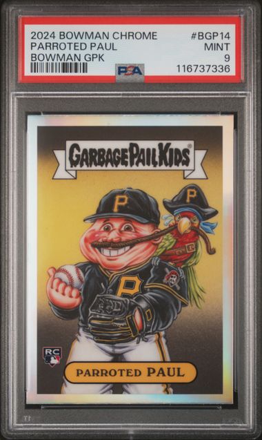 2024 Bowman Chrome Bowman Garbage Pail Kids #BGP14 Parroted Paul PSA 9
