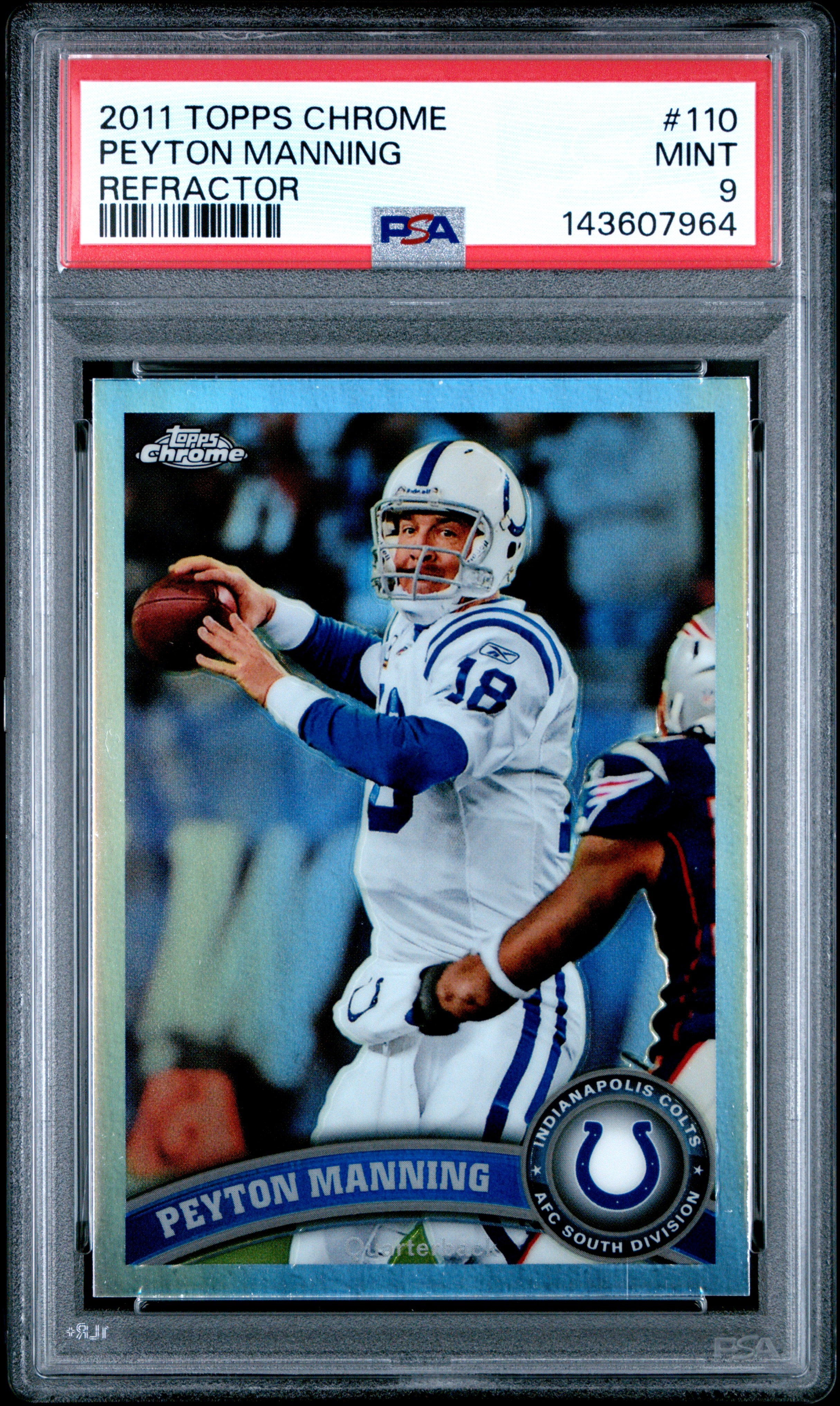 2011 Topps Chrome 110 Peyton Manning Refractor PSA 9