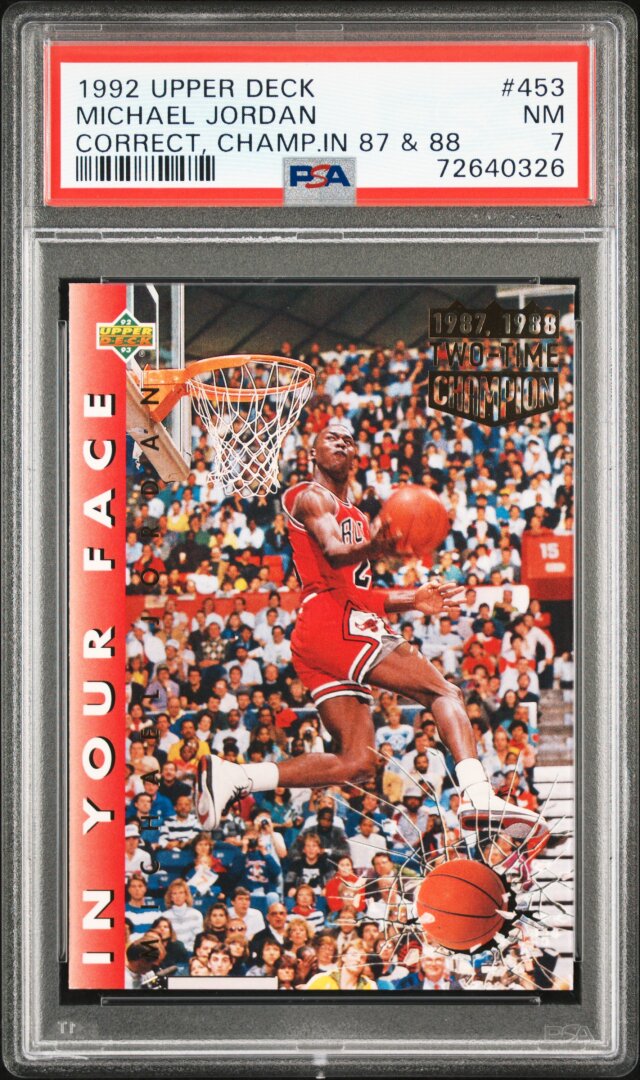 1992 Upper Deck #453 Michael Jordan Correct, Champ in 87 & 88 PSA 7