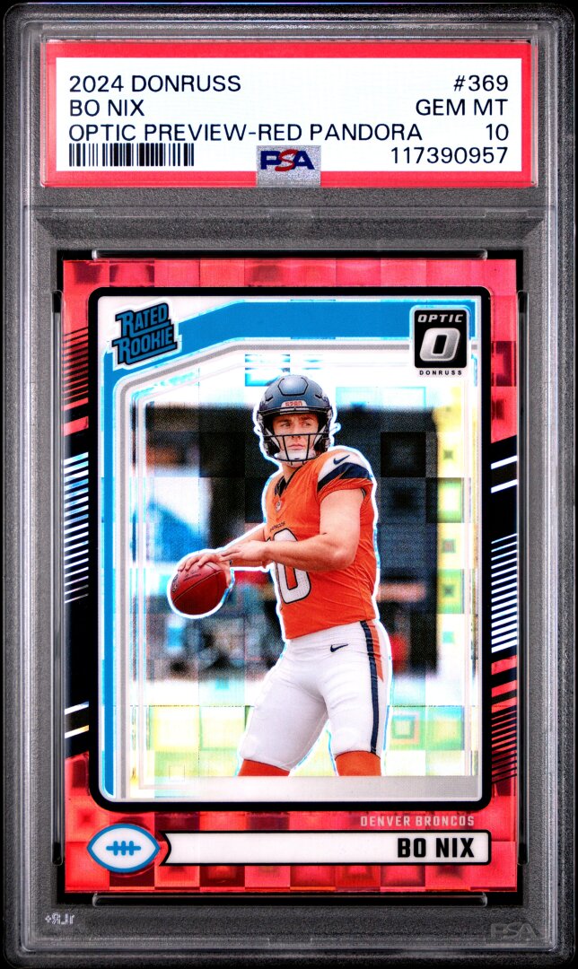2024 Panini Donruss #369 Bo Nix Optic Preview Red Pandora PSA 10