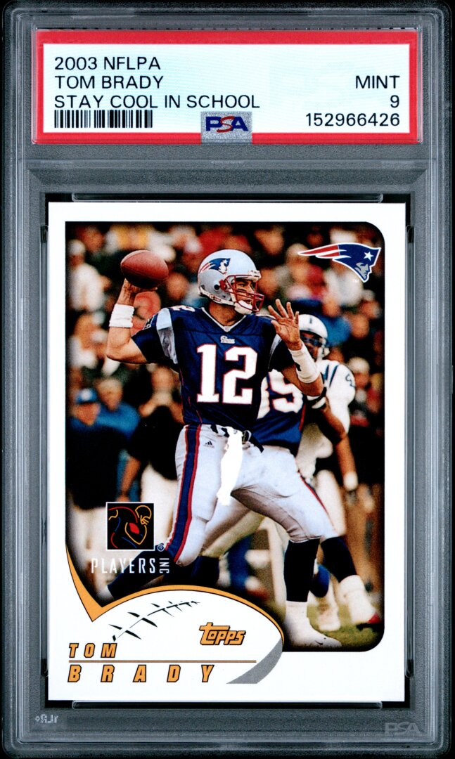 2003 NFLPA Stay Cool In School Tom Brady PSA 9
