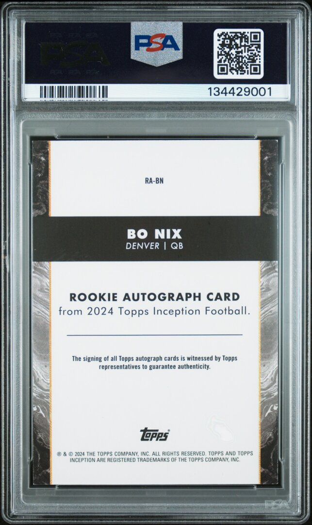 2024 Topps Inception Bo Nix Rookie Autographs PSA AUTHENTIC AUTO 10