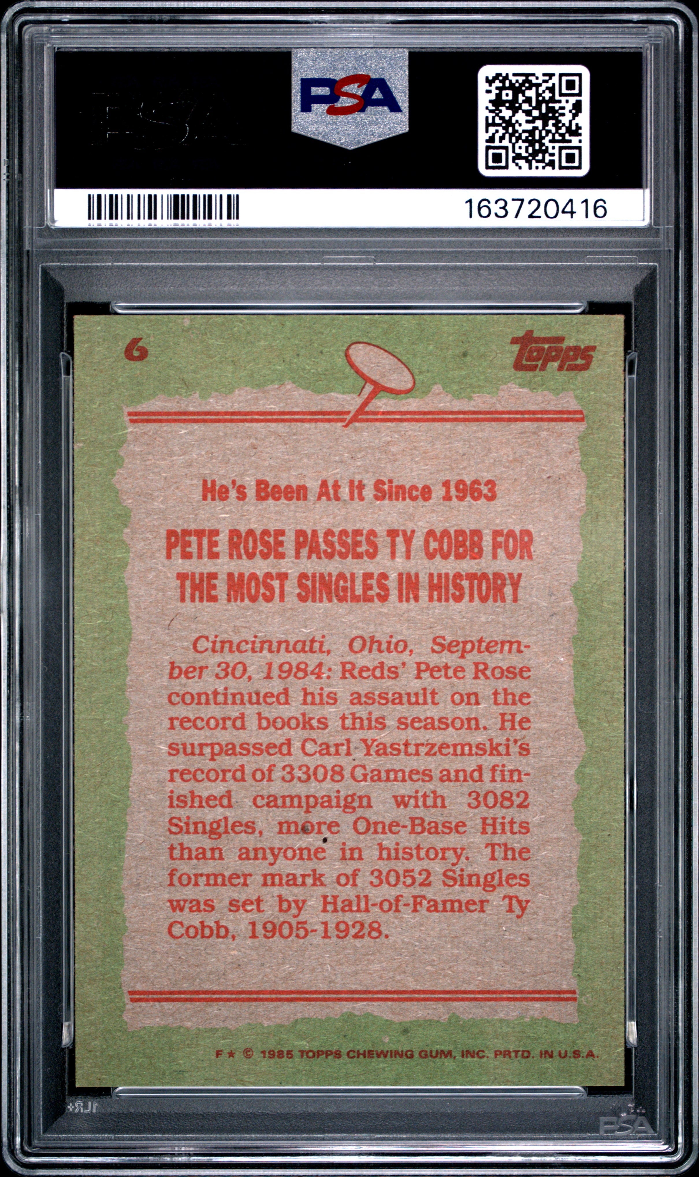 1985 TOPPS 6 PETE ROSE PSA 9 - back