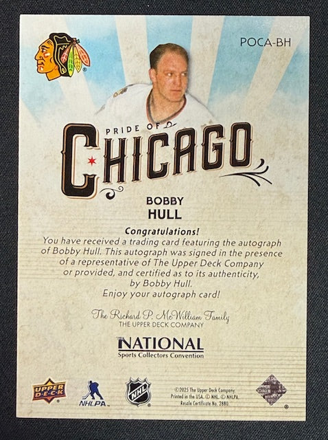 2025 Upper Deck National Bobby Hull Pride of Chicago Auto 9/10 Jersey Match!