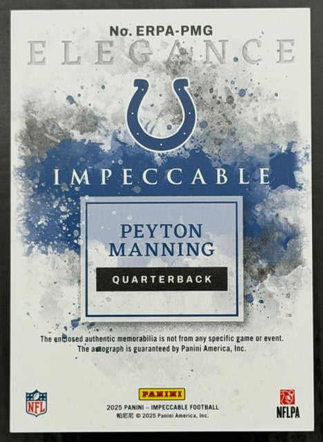 2025 Impeccable Peyton Manning Elegance Patch Auto /25