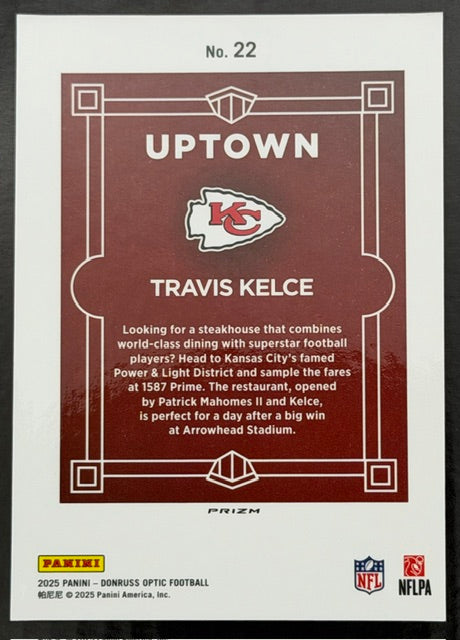 2025 Donruss Optic Travis Kelce Uptown #22
