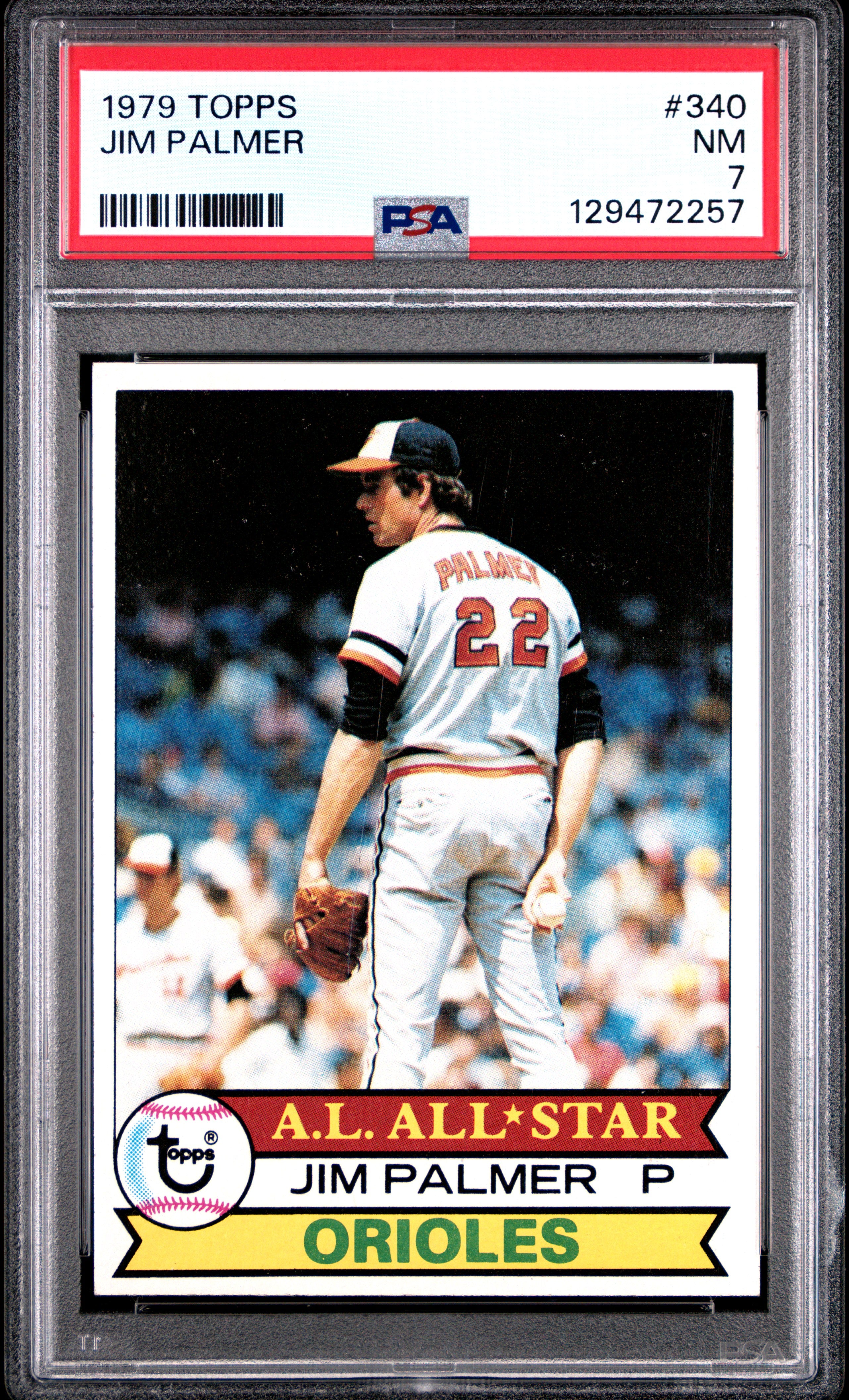 1979 Topps 340 Jim Palmer  PSA 7