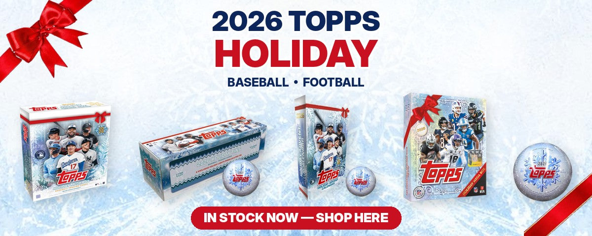 2026 Topps Holiday Baseball and Football - in stock now