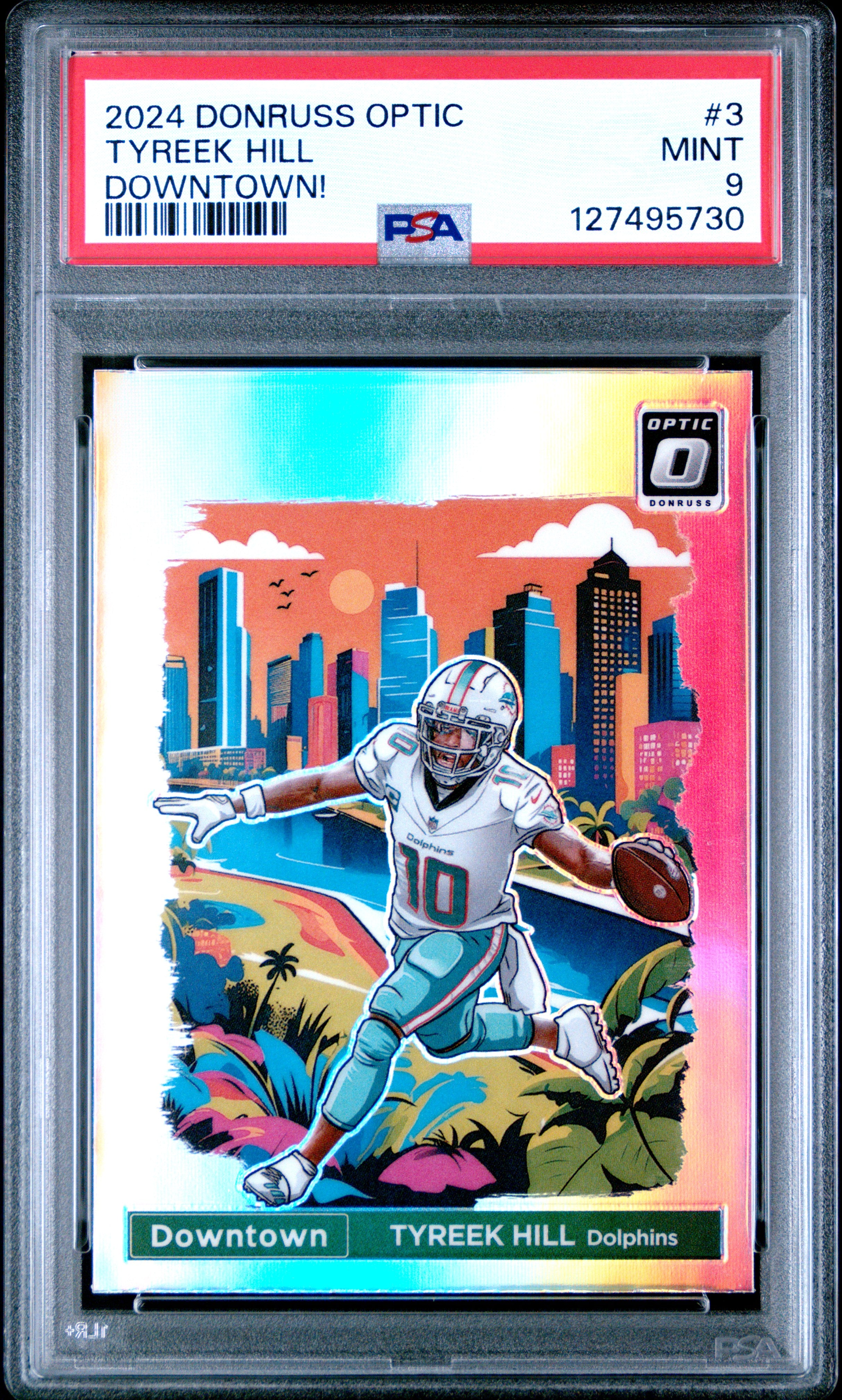2024 PANINI DONRUSS OPTIC DOWNTOWN! 3 TYREEK HILL PSA 9 - front