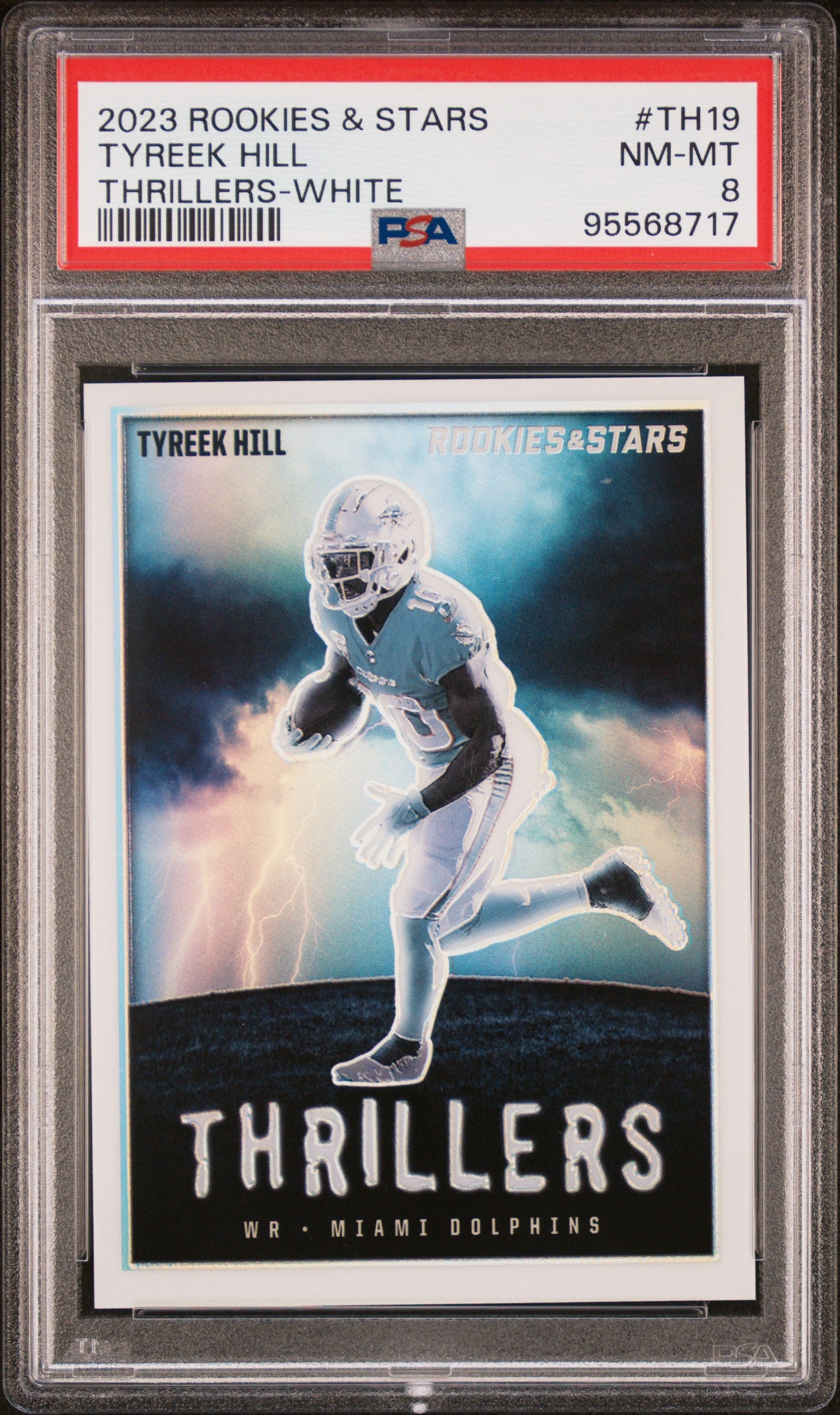 2023 Rookies & Stars Tyreek Hill Thrillers White PSA 8 /149